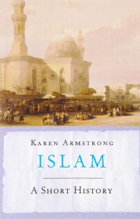 Karen Armstrong - Islam - Orion Publishing