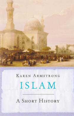 Karen Armstrong - Islam - 1