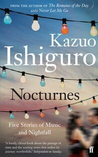 Kazuo Ishiguro - Nocturnes - 2