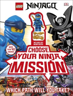 LEGO NINJAGO Choose Your Ninja Mission - Dorling Kindersley