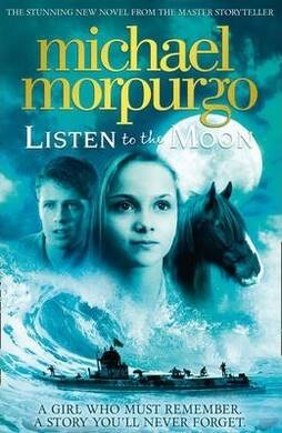 Listen to Moon (Michael Morpurgo) - 1