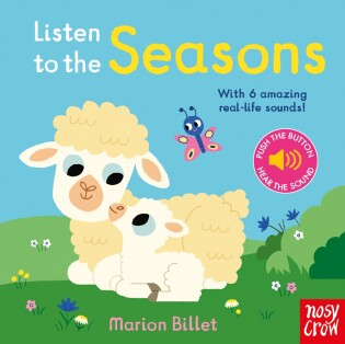 Listen to the Seasons - Nosy Crow