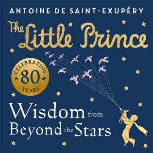 Little Prince Wisdom From - Harper Collins