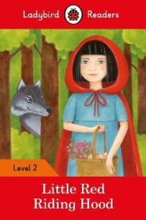 Little Red Riding Hood # Ladybird Reader - Ladybird