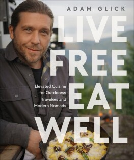 Live Free, Eat Well - Dorling Kindersley