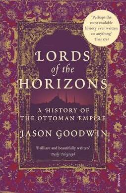 Lords of the Horizons (Jason Goodwin) - 1