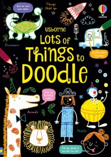 Lots of Things to Doodle - Usborne