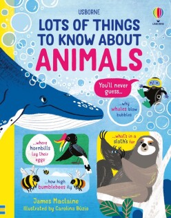 Lots of Things to Know About Animals - Usborne