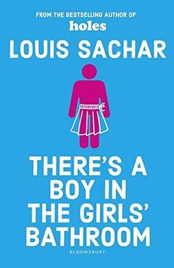 Louis Sachar -There's a Boy in the Girl's Bathroom - 1