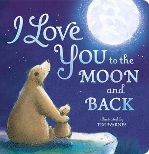 I Love You To The Moon And Back - 1