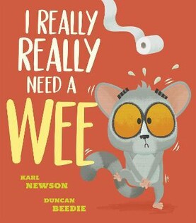 I Really, Really Need A Wee! - Little Tiger Books