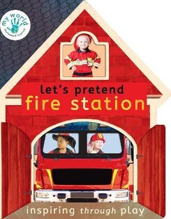 Mw: Let’S Pretend Fire Station - Little Tiger Books