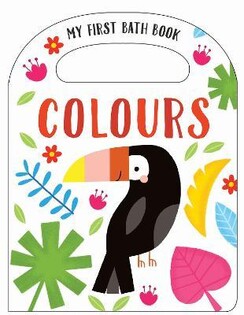 My First Bath Book: Colours - 1