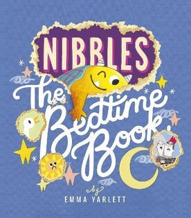 Nibbles: The Bedtime Book - Little Tiger Books