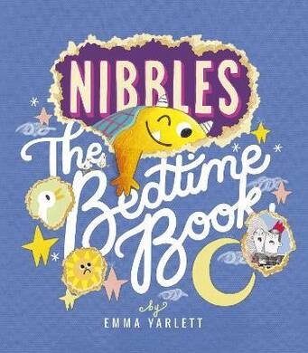 Nibbles: The Bedtime Book - 2