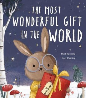 The Most Wonderful Gift - Little Tiger Books