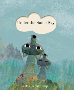 Under The Same Sky - Little Tiger Books