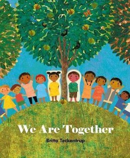 We Are Together - Little Tiger Books