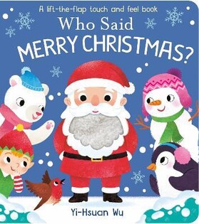 Who Said Merry Christmas? - Little Tiger Books