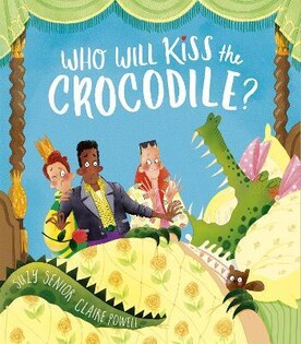 Who Will Kiss The Crocodile? - Little Tiger Books