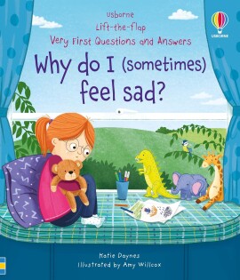 Ltf Vf Q&A: Why Do I (Sometimes) Feel Sad - Usborne