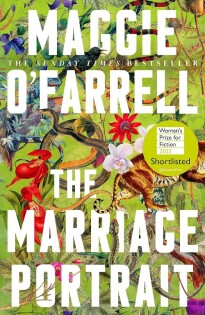 Maggie Farrell - The Marriage Portrait - Headline