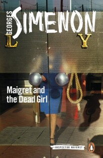 Maigret And The Dead Girl - Penguin Books