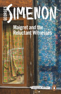 Maigret And The Reluctant Witnesses - Penguin Books