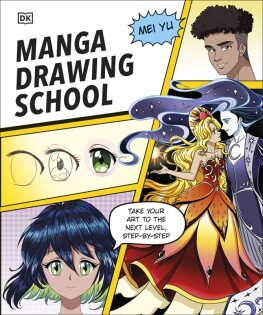 Manga Drawing School - Dorling Kindersley