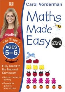 Maths Made Easy: Beginner, Ages 5-6 (Key Stage 1) - Dorling Kindersley