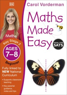 Maths Made Easy: Beginner, Ages 7-8 (Key Stage 2) - Dorling Kindersley