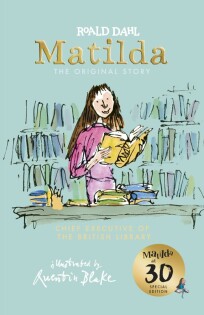 Matilda at 30: Chief Executive of the British Library - Puffin Books