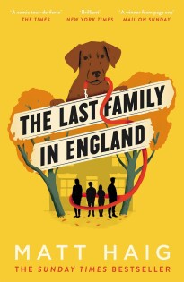 Matt Haig - Last Family In Englan - Canongate Books