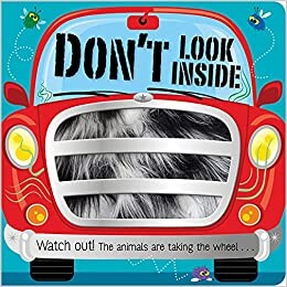 Board Books Don't Look Inside (the animals are taking the wheel) - Make Believe Ideas