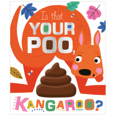 Board Books Is That Your Poo, Kangaroo? - 3