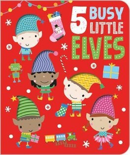 Five Busy Little Elves - Make Believe Ideas