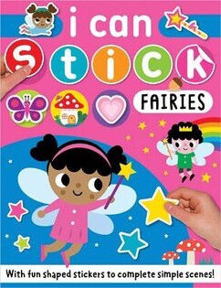 I Can Stick Fairies - Make Believe Ideas