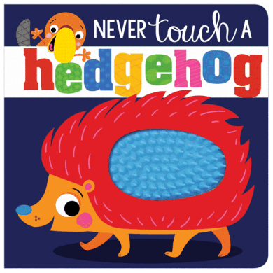 Never Touch a Hedgehog! - 2