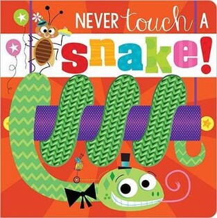 Never Touch a Snake! - 1