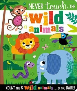 Never Touch the Wild Animals - Make Believe Ideas