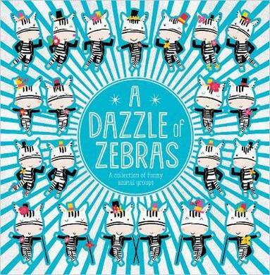 Picture Books A Dazzle of Zebras - 1