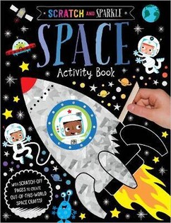 Scratch and Sparkle Space Activity Book - Make Believe Ideas