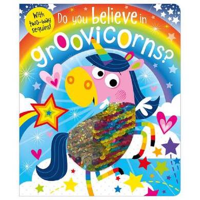 Sequins Books Do You Believe in Groovicorns? - 2