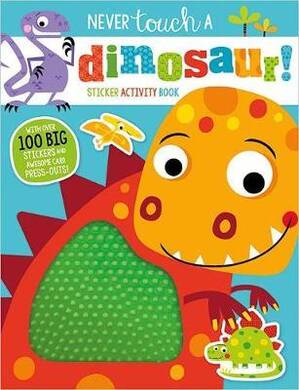 Sticker Activity Book Never Touch a Dinosaur! - 1