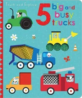 Touch And Explore 5 Big And Busy Trucks - Make Believe Ideas