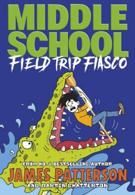 Middle School: Field Trip Fiasco - 1