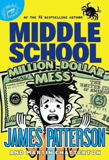 Middle School: Million Dollar Mess - Arrow (Young)