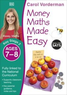 Money Maths Made Easy: Beginner, Ages 7-8 (Key Stage 2) - Dorling Kindersley