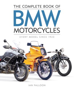 The Complete Book of BMW Motorcycles - Quarto Publishing yayınla