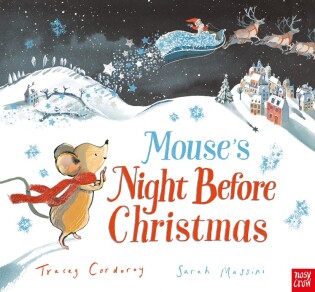 Mouse's Night Before Christmas - Nosy Crow